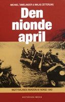 Den nionde april 9789185057283 Michael Tamelander Niklas Zetterling Brukte bøker