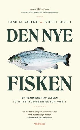 Den nye fisken 9788243014695 Simen Sætre Kjetil Stensvik Østli Brukte bøker
