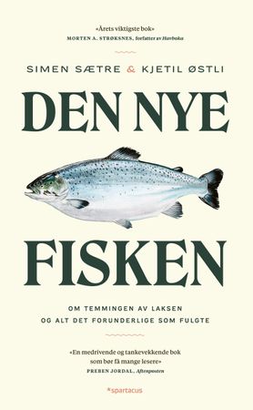 Den nye fisken 9788243014695 Simen Sætre Kjetil Stensvik Østli Brukte bøker