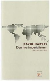 Den nye imperialismen 9788249502899 David Harvey Brukte bøker