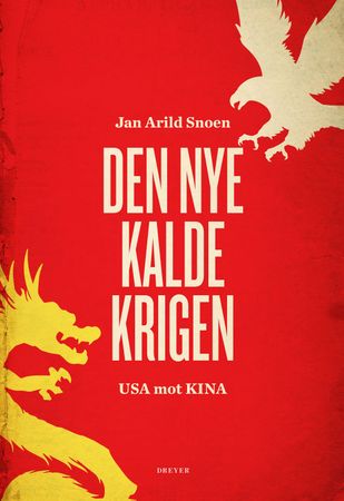 Den nye kalde krigen 9788282655873 Jan Arild Snoen Brukte bøker