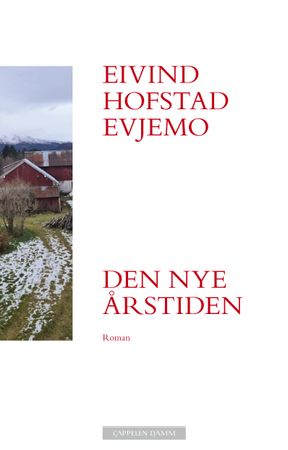 Den nye årstiden 9788202666316 Eivind Hofstad Evjemo Brukte bøker