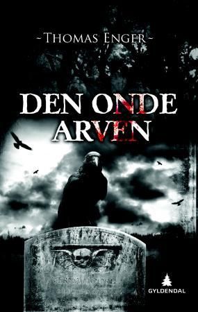 Den onde arven 9788205452480 Thomas Enger Brukte bøker