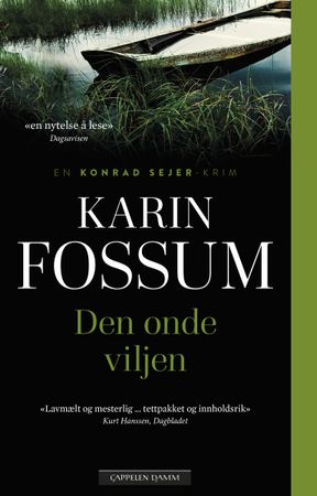 Den onde viljen 9788202602659 Karin Fossum Brukte bøker
