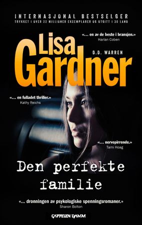 Den perfekte familie 9788202643683 Lisa Gardner Brukte bøker