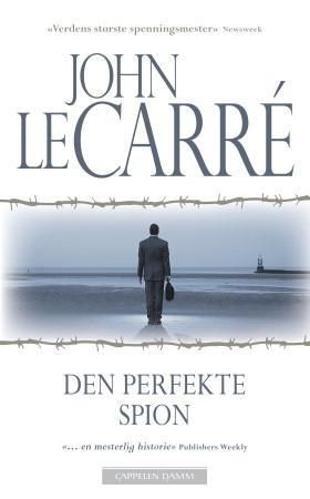 Den perfekte spion 9788202348670 John Le Carré Brukte bøker