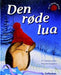 Den røde lua 9788230505809 M. Christina Butler Brukte bøker