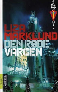 Den røde vargen 9788203209949 Liza Marklund Brukte bøker