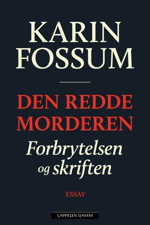 Den redde morderen 9788202863463 Karin Fossum Brukte bøker