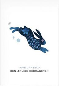 Den ærlige bedrageren 9788281770201 Tove Jansson Brukte bøker