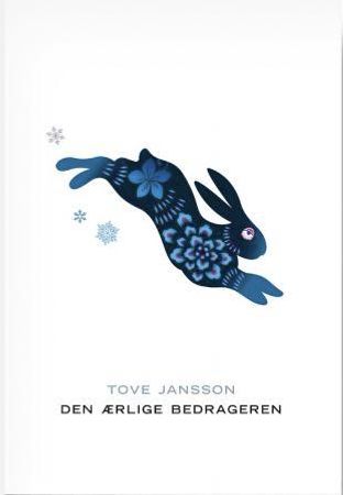 Den ærlige bedrageren 9788281770294 Tove Jansson Brukte bøker
