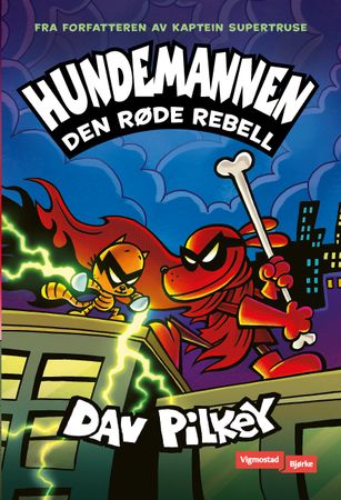Den røde rebell 9788241963612 Dav Pilkey Brukte bøker