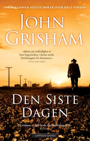 Den siste dagen 9788202749149 John Grisham Brukte bøker