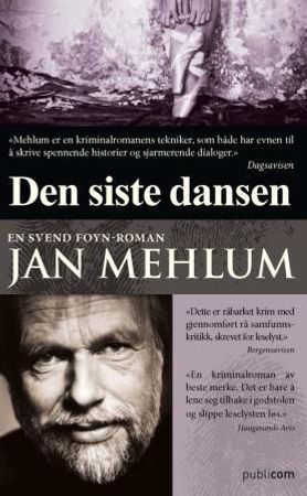 Den siste dansen 9788292526699 Jan Mehlum Brukte bøker