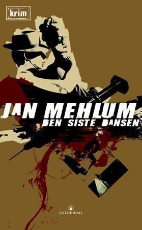 Den siste dansen 9788205350229 Jan Mehlum Brukte bøker