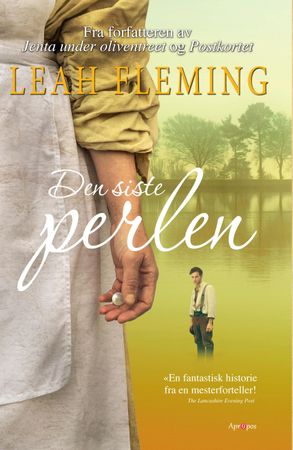 Den siste perlen 9788283180428 Leah Fleming Brukte bøker
