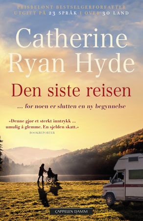 Den siste reisen 9788202861957 Catherine Ryan Hyde Brukte bøker