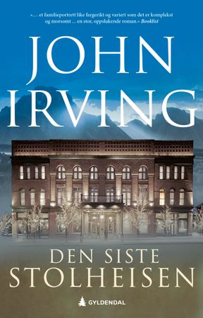 Den siste stolheisen 9788205585416 John Irving Brukte bøker