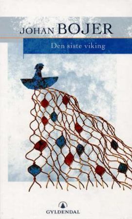 Den siste viking 9788205277410 Johan Bojer Brukte bøker