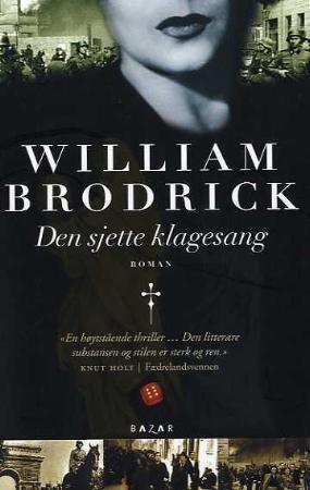 Den sjette klagesang 9788280872166 William Brodrick Brukte bøker