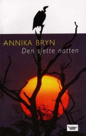 Den sjette natten 9788204093844 Annika Bryn Brukte bøker