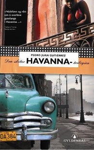 Den skitne Havanna-trilogien 9788205348349 Pedro Juan Gutiérrez Brukte bøker
