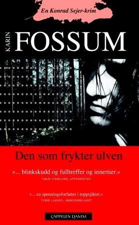 Den som frykter ulven 9788202324254 Karin Fossum Brukte bøker