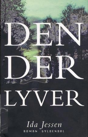 Den som lyver 9788205305618 Ida Jessen Brukte bøker