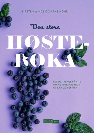 Den store høsteboka 9788241911071 Kirsten Winge Brukte bøker