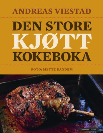 Den store kjøttkokeboka 9788202487256 Andreas Viestad Brukte bøker