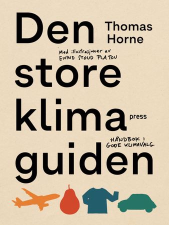 Den store klimaguiden 9788232803156 Thomas Horne Brukte bøker