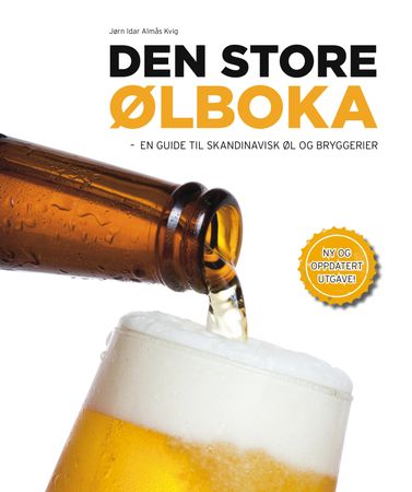 Den store ølboka 9788293430544 Jørn Idar Almås Kvig Brukte bøker