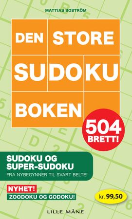 Den store sudokuboken : 504 brett! 9788293362043 Mattias Boström Brukte bøker