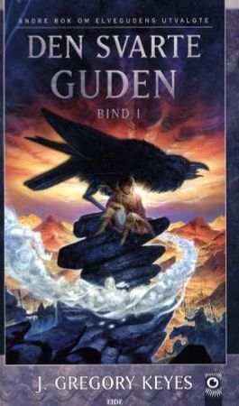 Den svarte guden 9788251405775 J. Gregory Keyes Brukte bøker