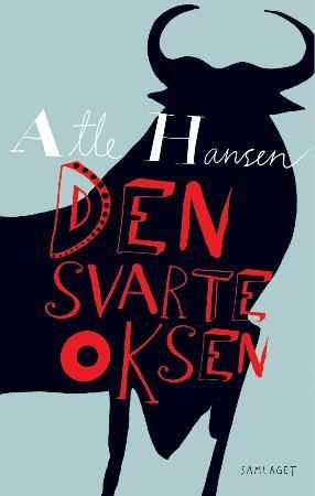 Den svarte oksen 9788252174052 Atle Hansen Brukte bøker