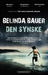 Den synske 9788202515119 Belinda Bauer Brukte bøker