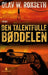 Den talentfulle bøddelen 9788205488083 Olav W. Rokseth Brukte bøker