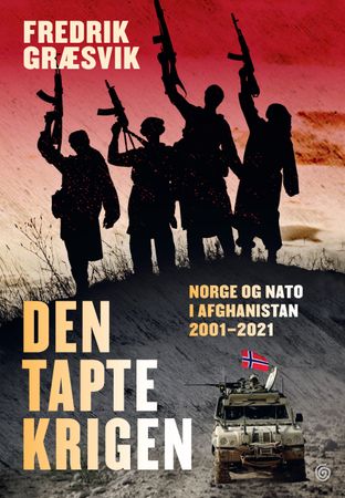 Den tapte krigen 9788248929147 Fredrik Græsvik Brukte bøker