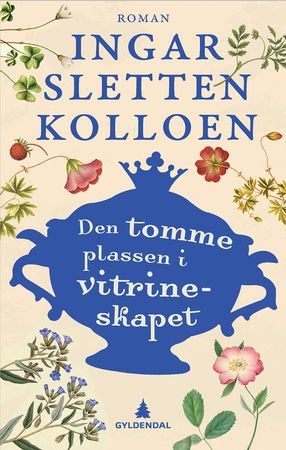 Den tomme plassen i vitrineskapet 9788205487994 Ingar Sletten Kolloen Brukte bøker