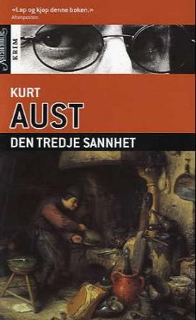 Den tredje sannhet 9788203189241 Kurt Aust Brukte bøker