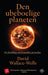 Den ubeboelige planeten 9788272016899 David Wallace-Wells Brukte bøker