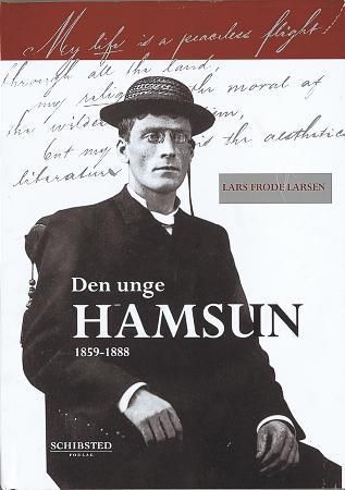 Den unge Hamsun 9788251617352 Lars Frode Larsen Brukte bøker