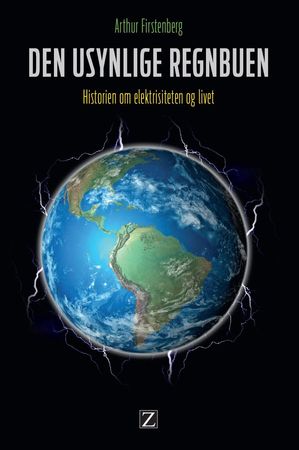 Den usynlige regnbuen 9788293187431 Arthur Firstenberg Brukte bøker