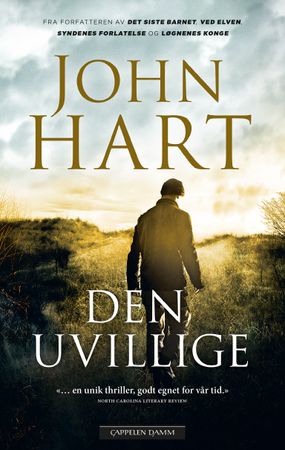 Den uvillige 9788202807290 John Hart Brukte bøker