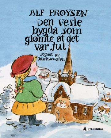 Den vesle bygda som glømte at det var jul 9788205531468 Alf Prøysen Brukte bøker
