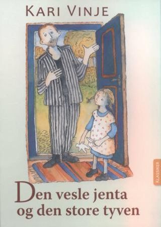 Den vesle jenta og den store tyven 9788253146393 Kari Vinje Brukte bøker