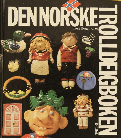 Den norske trolldeigboken (Innbundet) - Bokia.no