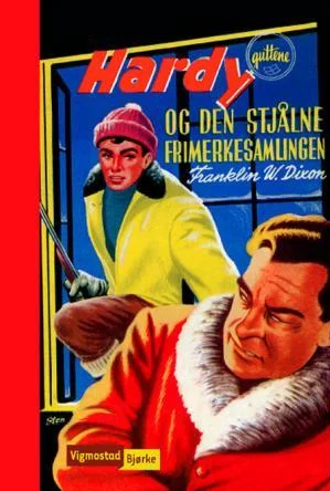 Hardy-guttene og den stjålne frimerkesamling (Innbundet) - Bokia.no