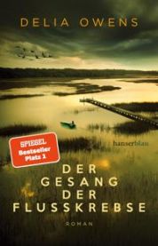 Der Gesang der Flusskrebse 9783446264199 Delia Owens Brukte bøker