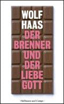 Der Brenner und der liebe Gott 9783455401899 Wolf Haas Brukte bøker